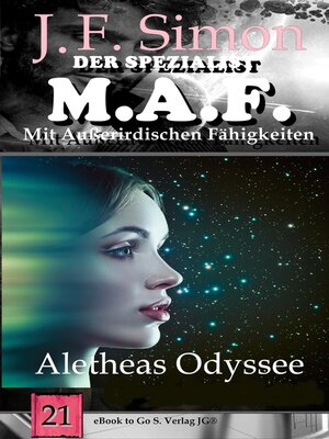 cover image of Aletheas Odyssee (Der Spezialist M.A.F.  21)